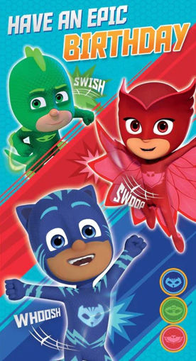 Picture of PJ MASKS EPIC BIRTHDAY CARD